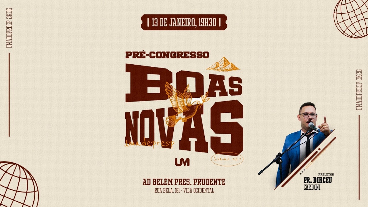 Pré - Congresso da Umadepresp, 31 de janeiro de 2026 | Preletor: Pr. Dirceu Carboni