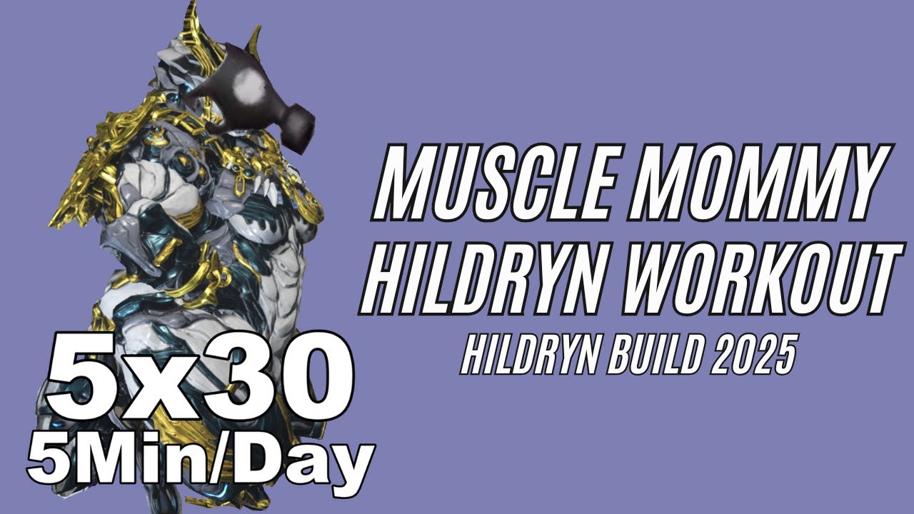 Руководство Muscle Mommy Hildryn по достижению максимальных результатов | Сборка Steel Path 2025