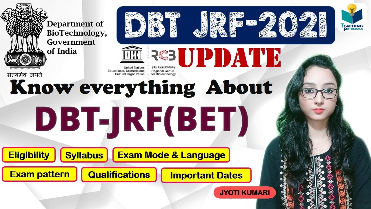 DBT JRF 2021 Full Information || Complete Information