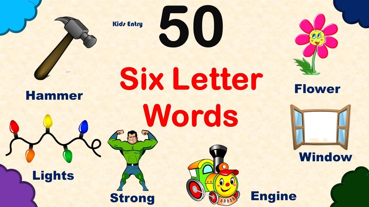 Six Letter Words in English | Pre School Learning | Most Common Six Letter Words