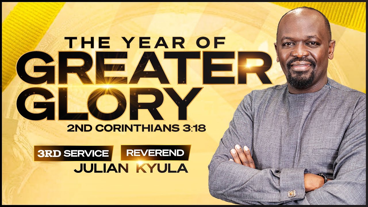 Ruach Tabernacle | THE YEAR OF GREATER GLORY-3 | Julian Kyula | 3rd Service