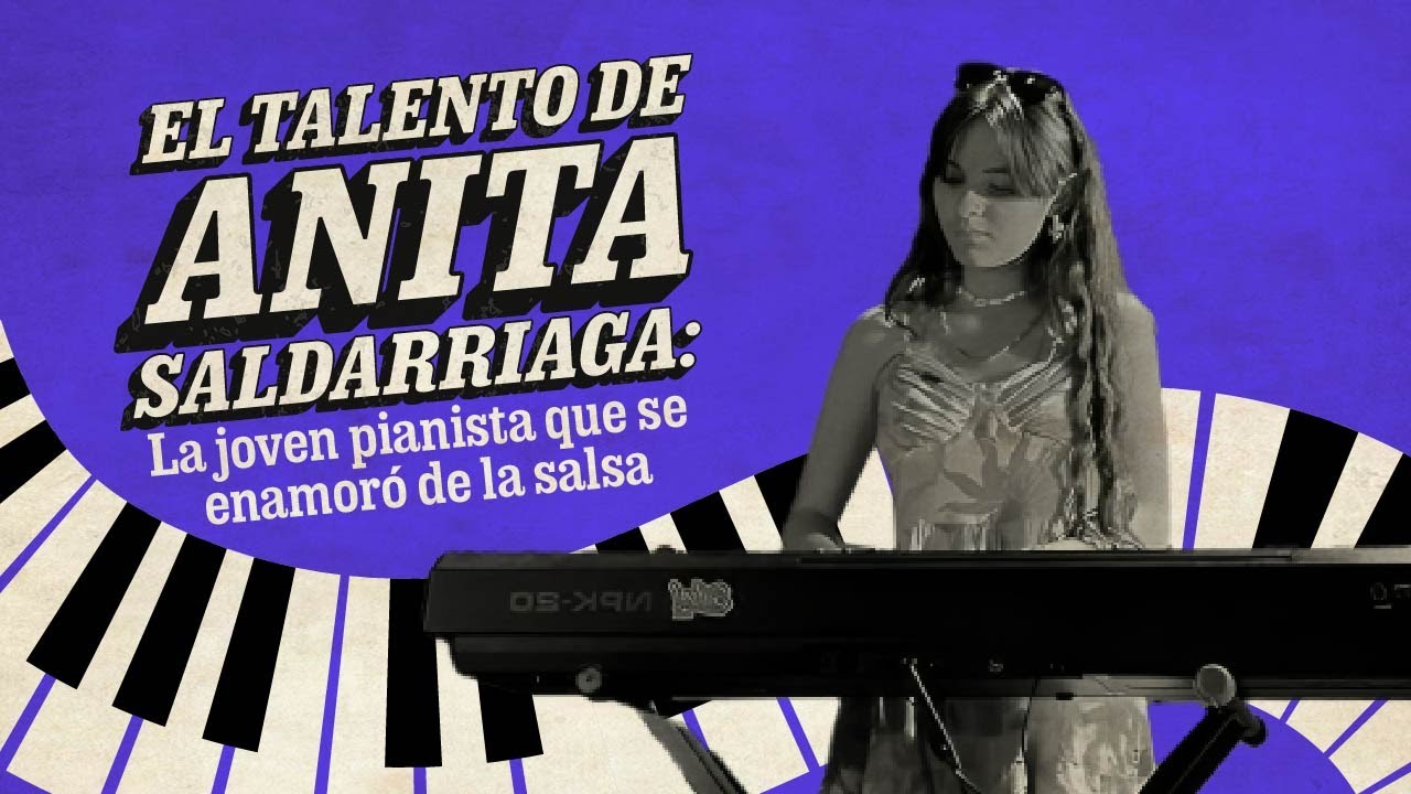 LATINA STEREO 🌴 | ANITA SALDARRIAGA: UNA JOVEN QUE SE ENAMORÓ DEL PIANO Y DE LA SALSA 🎹💃
