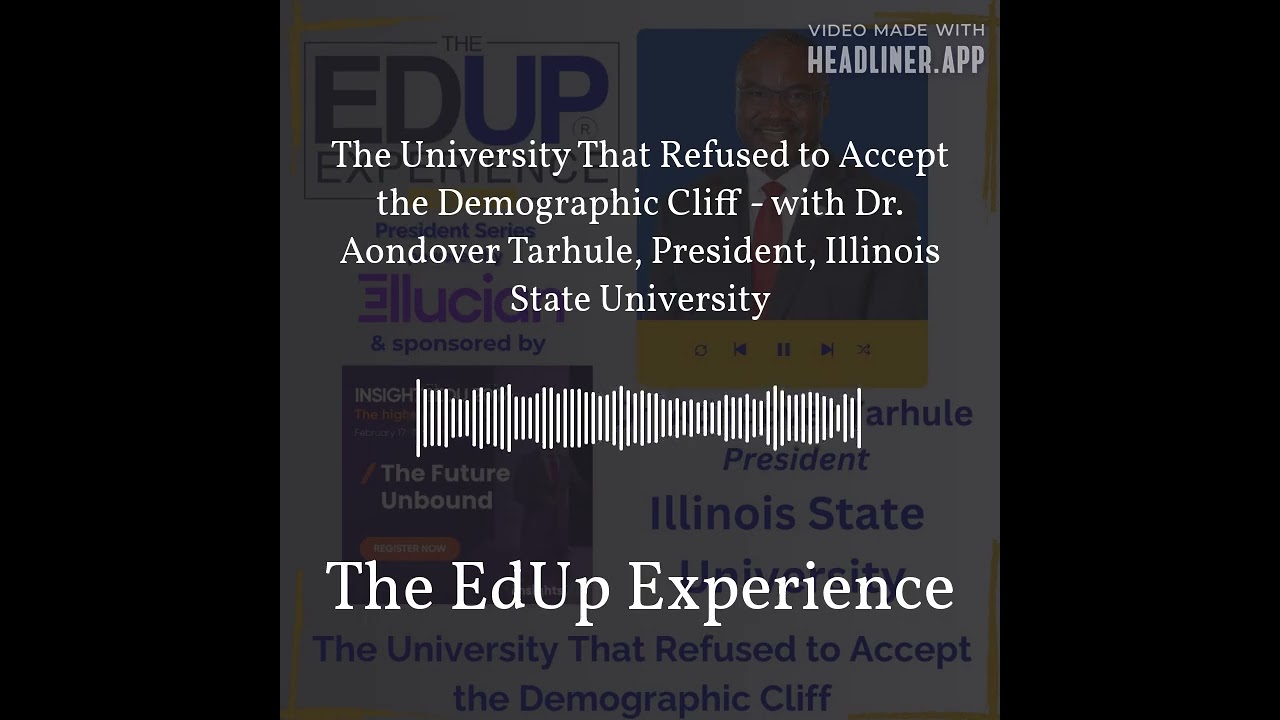 The University That Refused to Accept the Demographic Cliff - with Dr. Aondover Tarhule,...