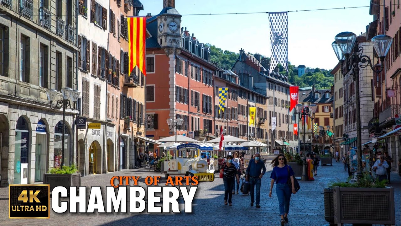 Chambéry, Town of Art and History, France, 4K, Walking Tour,