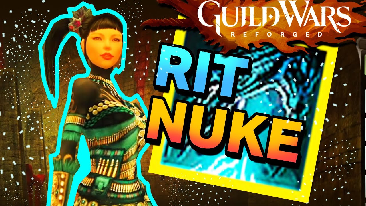 GW Reforged Ritualist ЯДЕРНАЯ УНИЧТОЖЬ!