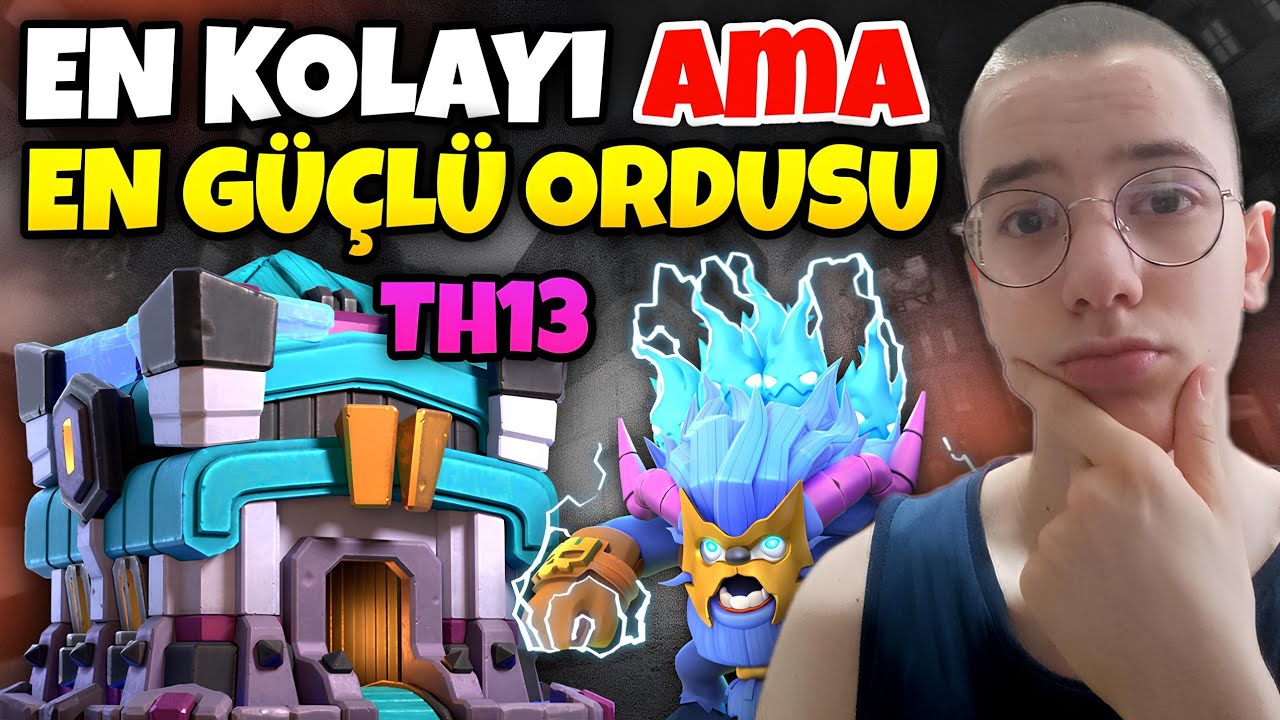 BB13 EN KOLAY VE EN GÜÇLÜ ORDU! 2025 GÜNCEL BB13 SAVAŞ TAKTİĞİ?! - Clash of Clans