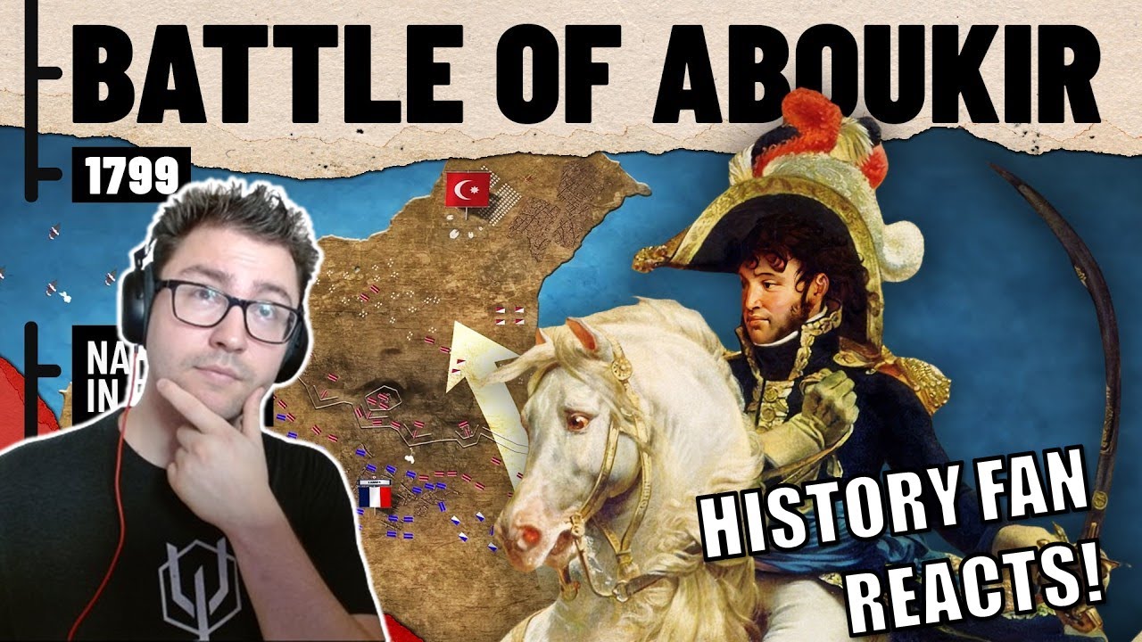 Napoleon in Egypt: Battle of Aboukir 1799 - Epic History TV Reaction