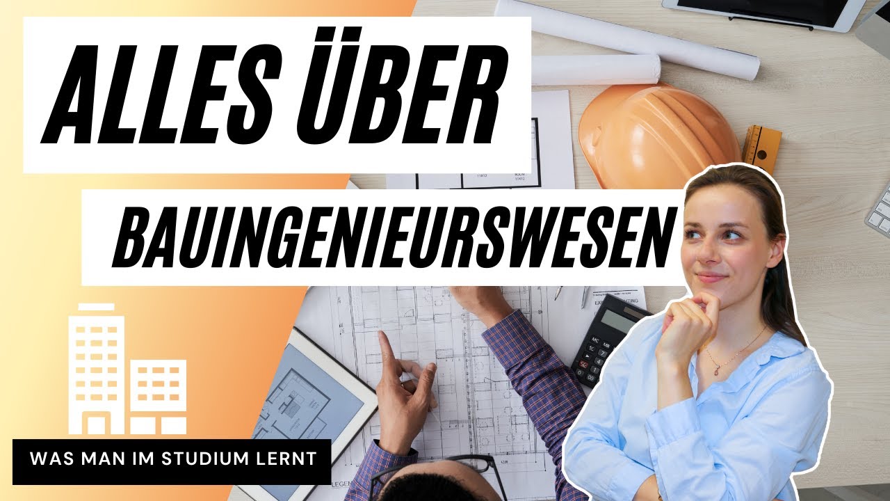 Bauingenieurwesen an der TU Wien | Ein Student berichtet Teil 1