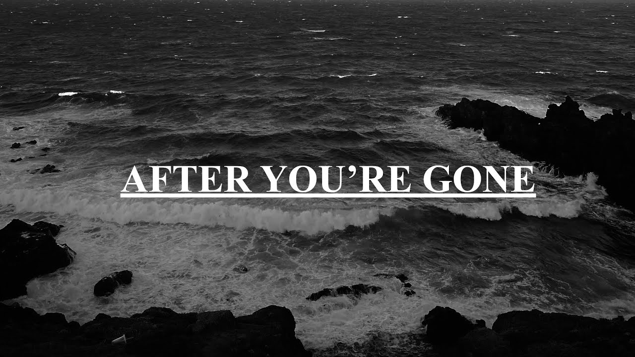 AFTER YOU&rsquo;RE GONE &ndash; A Future Without Us (Official Visualizer)