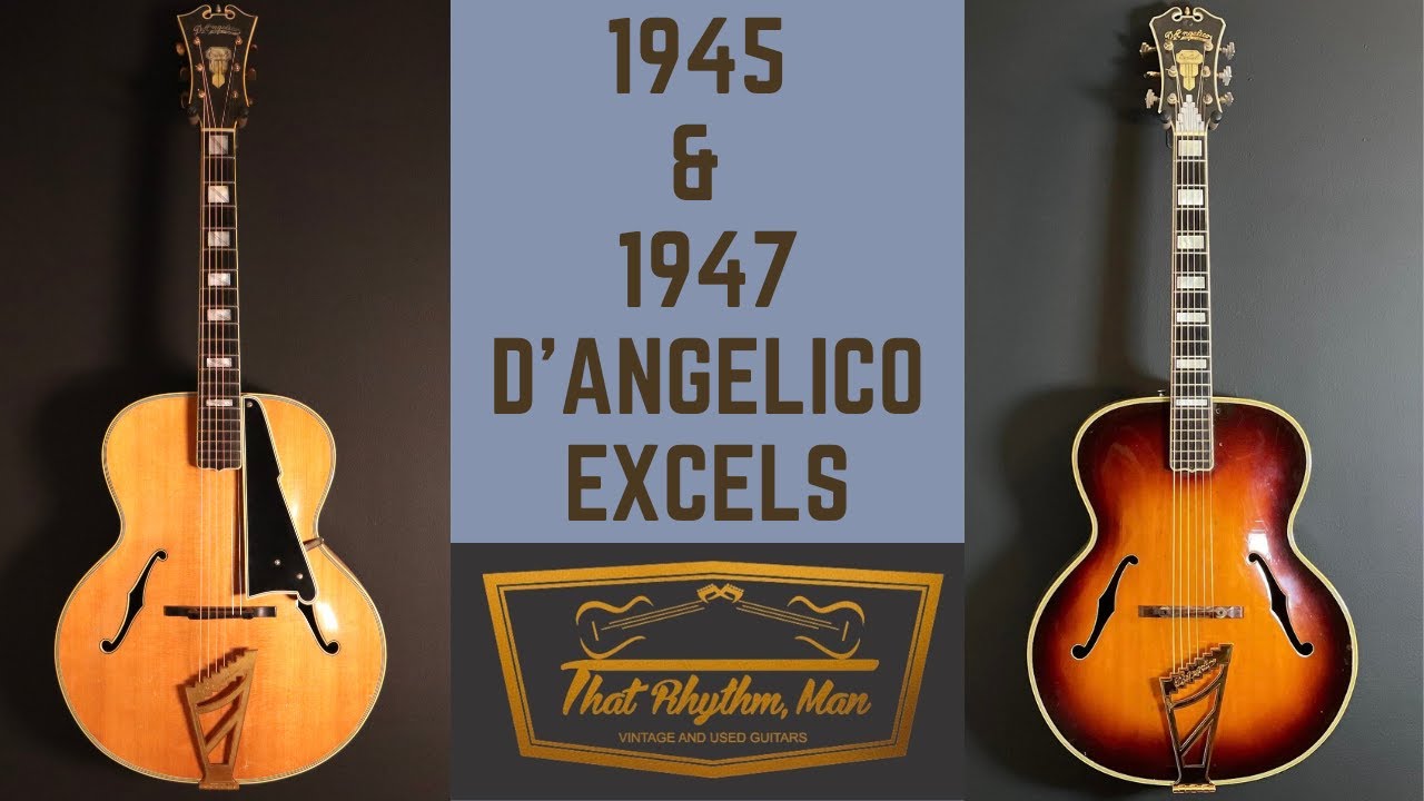Two 1940s Non-cutaway D'Angelico Excel Archtops - That Rhythm Man Guitars
