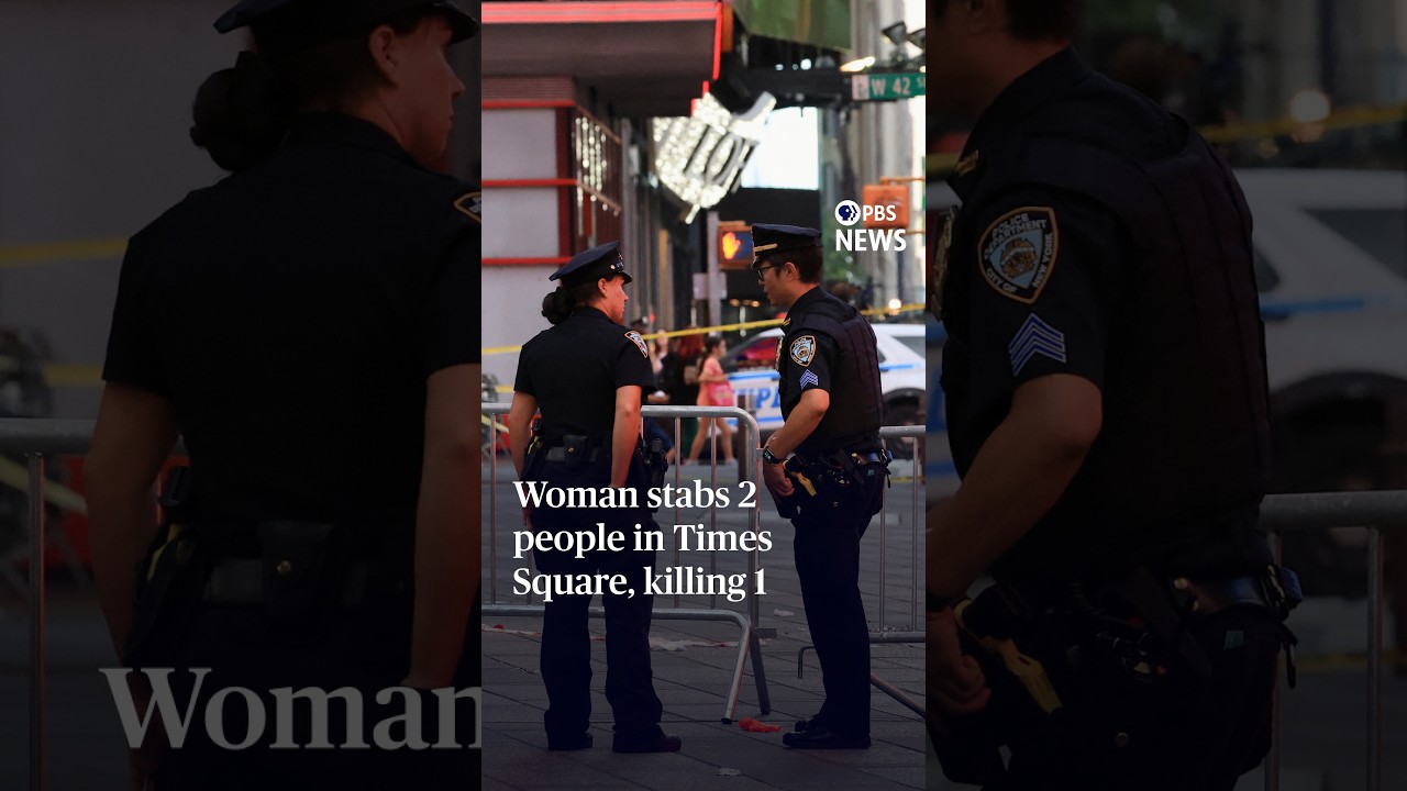 Woman stabs 2 people in Times Square, killing 1