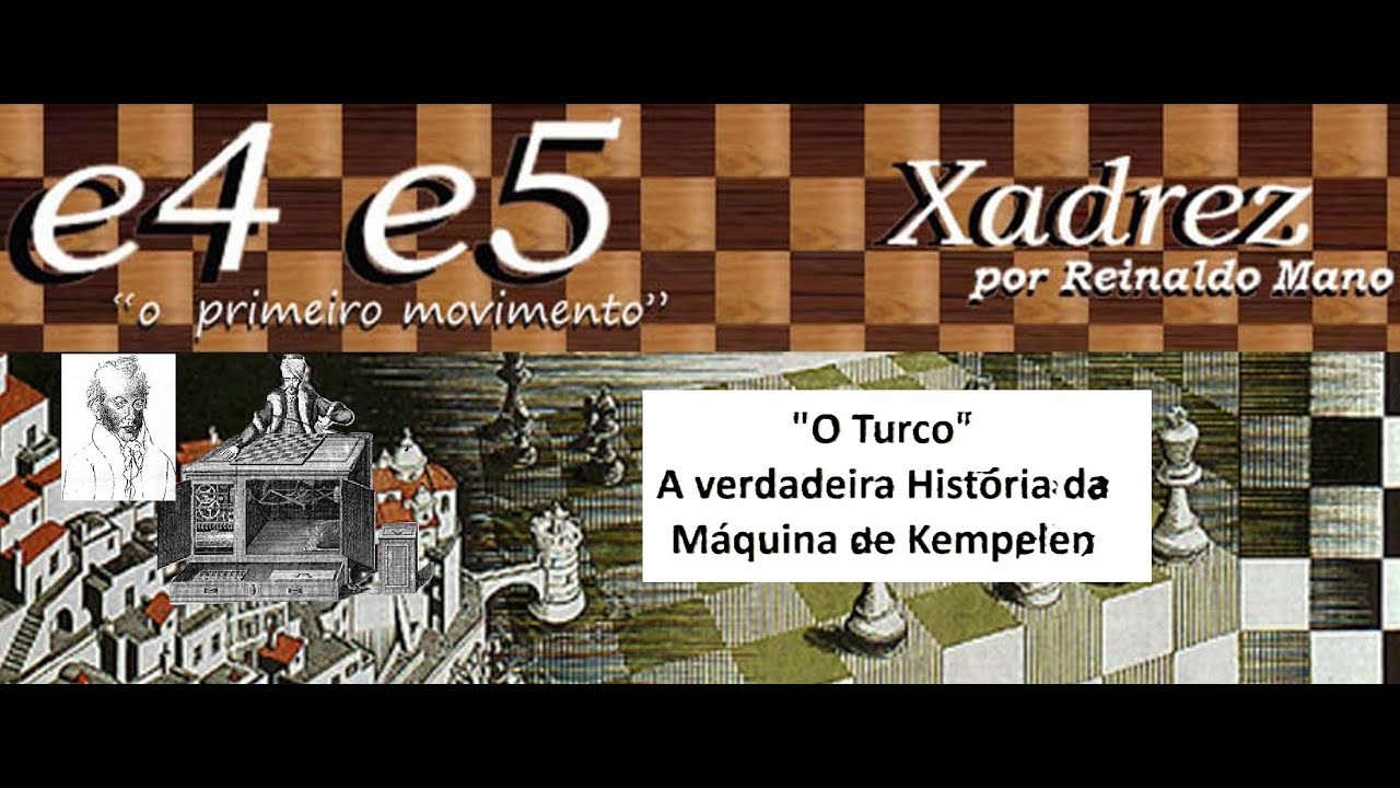 O Turco. A verdadeira e completa história do autômato que jogava Xadrez