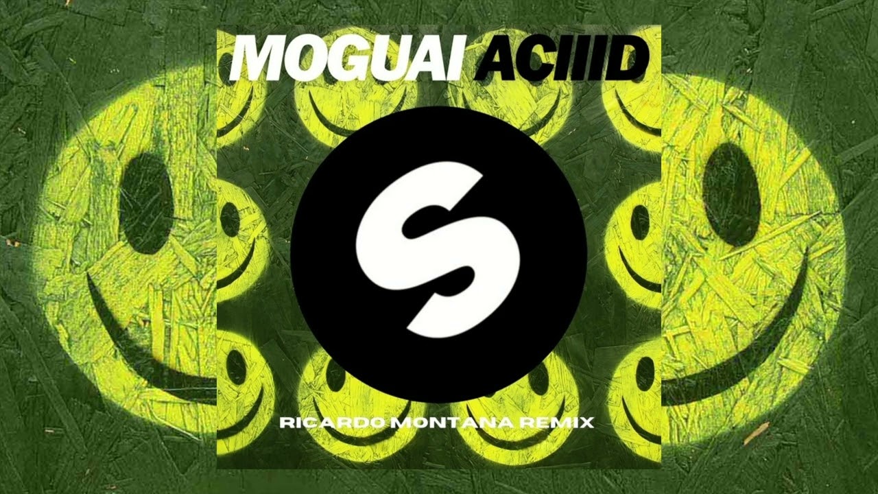 MOGUAI - ACIIID (Ricardo Montana Remix)