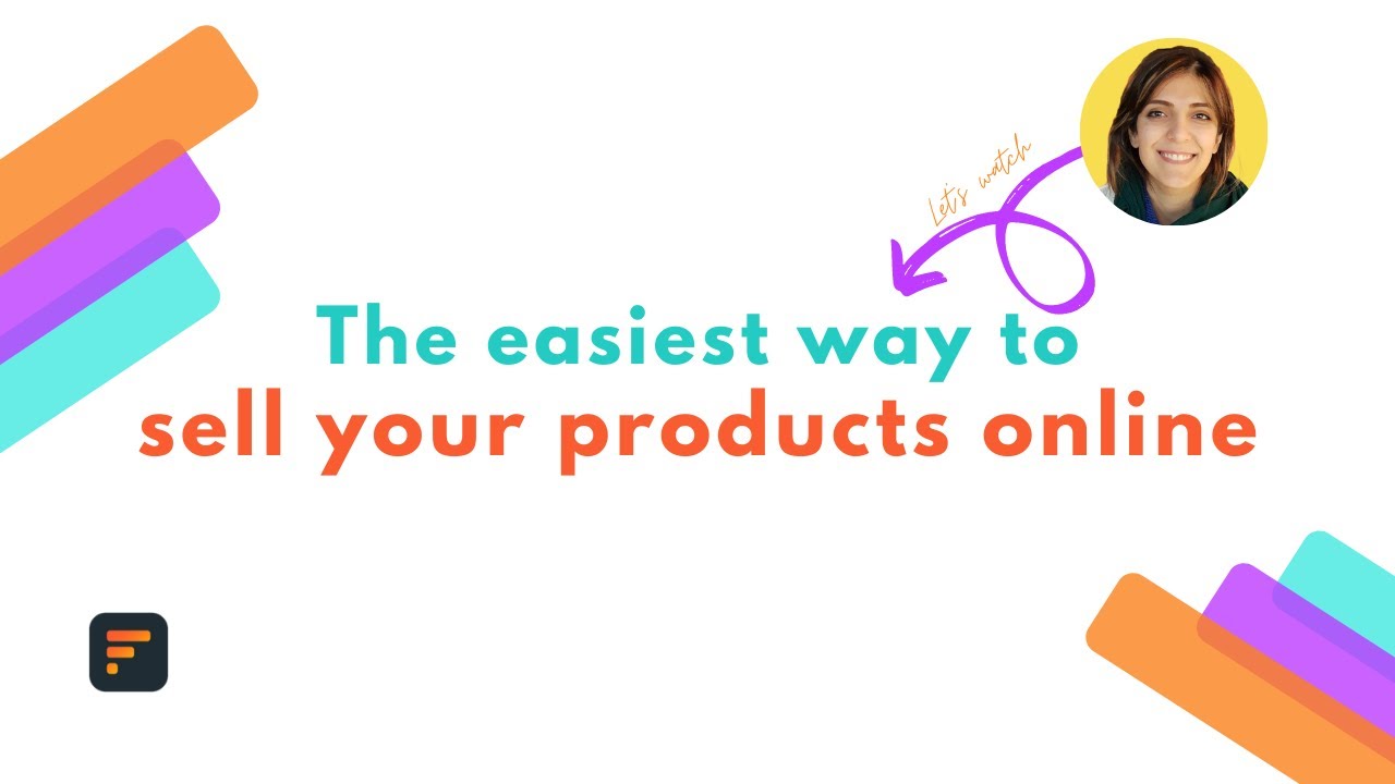 The easiest way to sell products online