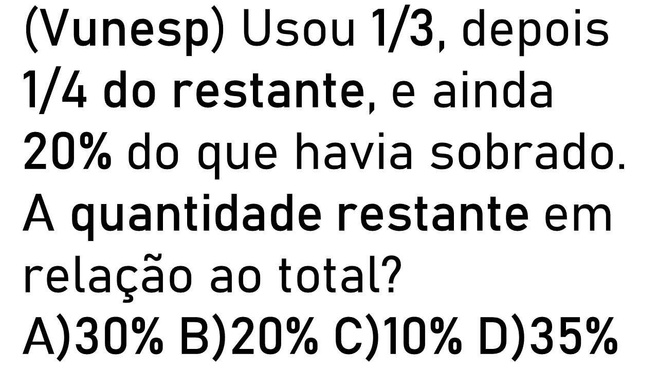 FRAÇÃO PORCENTAGEM VUNESP QUESTÃO RESOLVIDA DE CONCURSO DE MATEMÁTICA