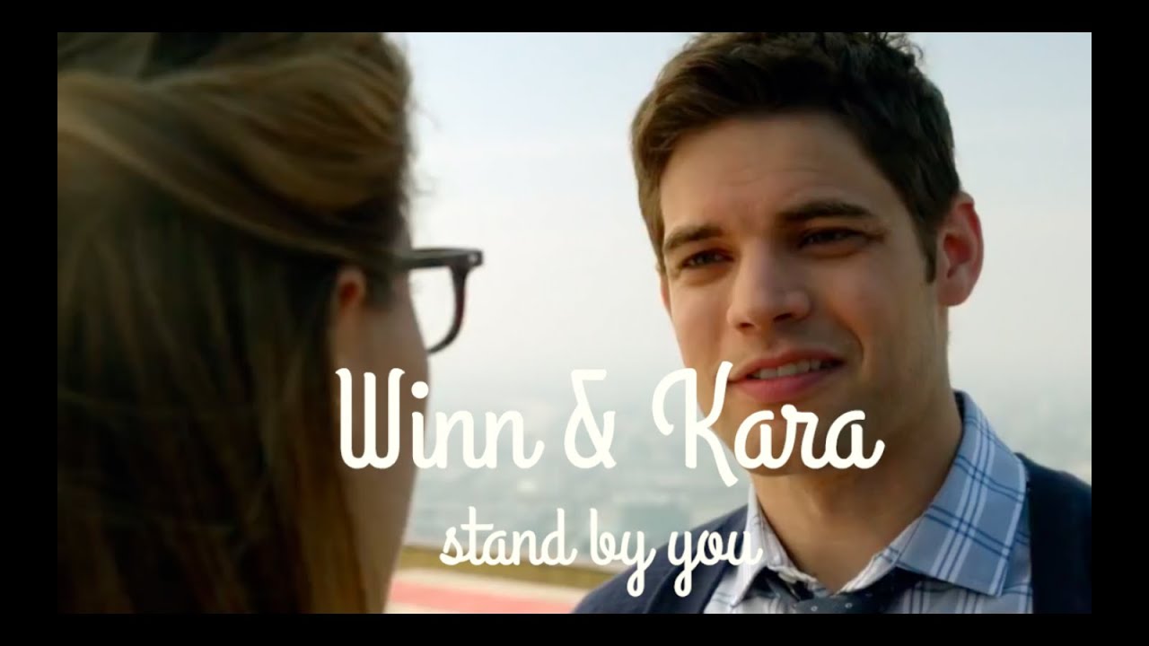 Winn & Kara/ Stand by you [1x05]