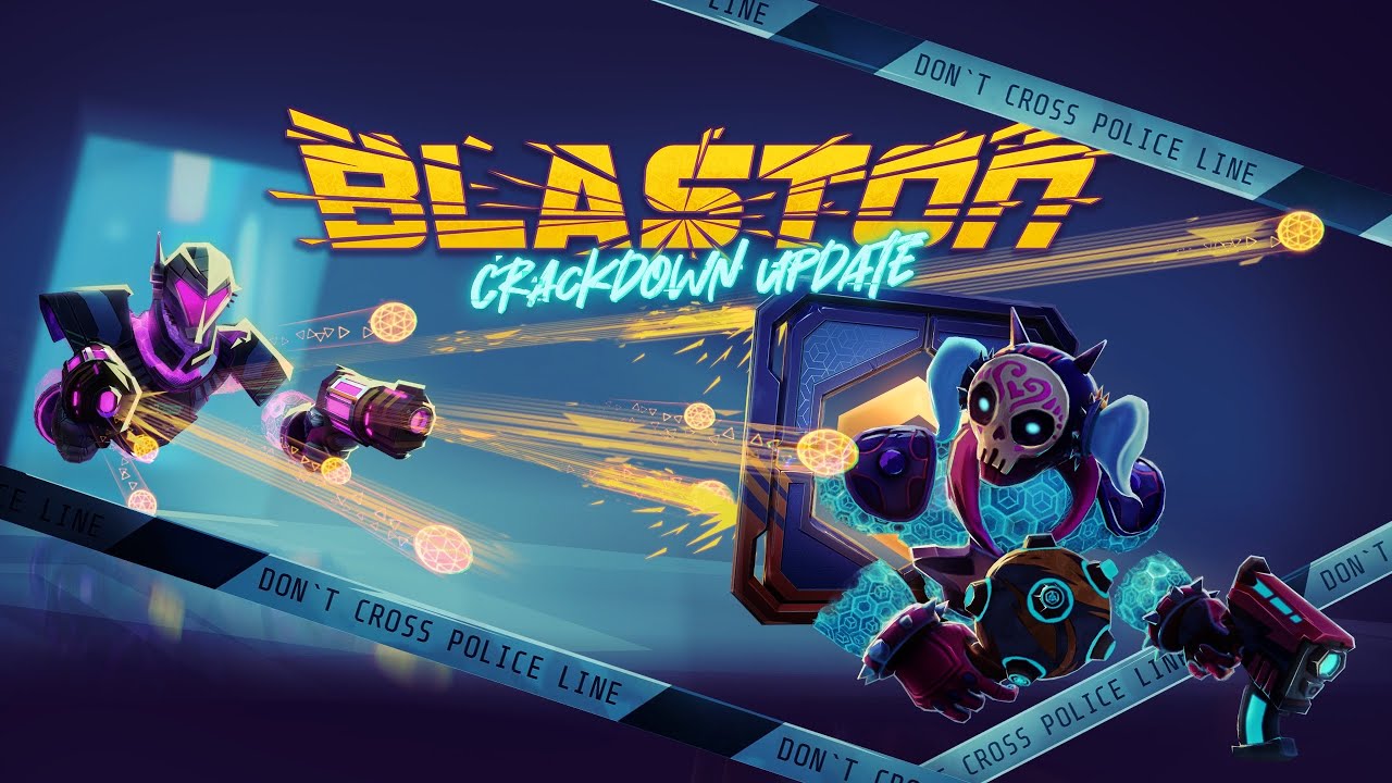 Blaston | Crackdown Update Trailer