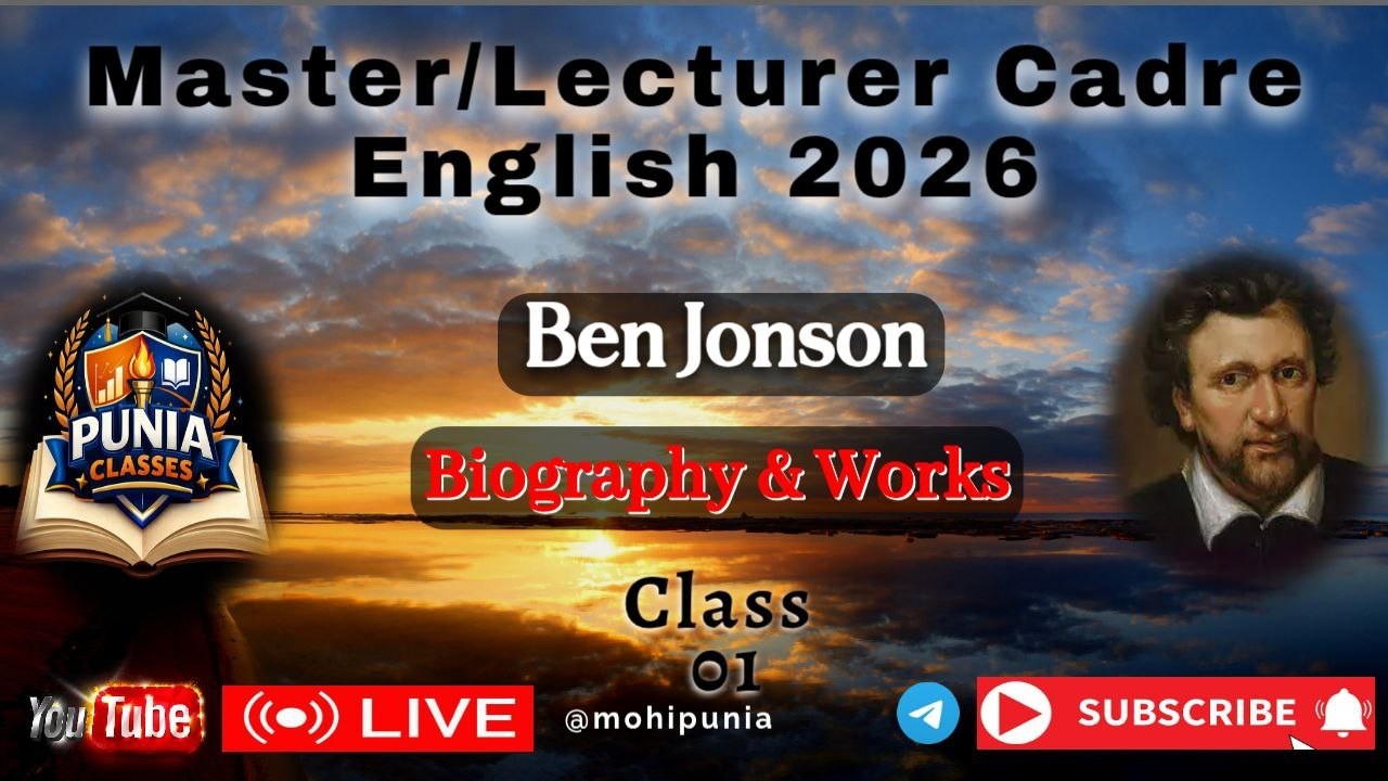 Ben Jonson | Biography and Works | Detailed CLASS 01 | Master Cadre English #benjonson