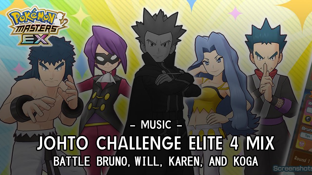 [Pokemon Masters EX] JOHTO CHALLENGE ELITE 4 MIX | Bruno, Will, Karen, and Koga Battle Themes