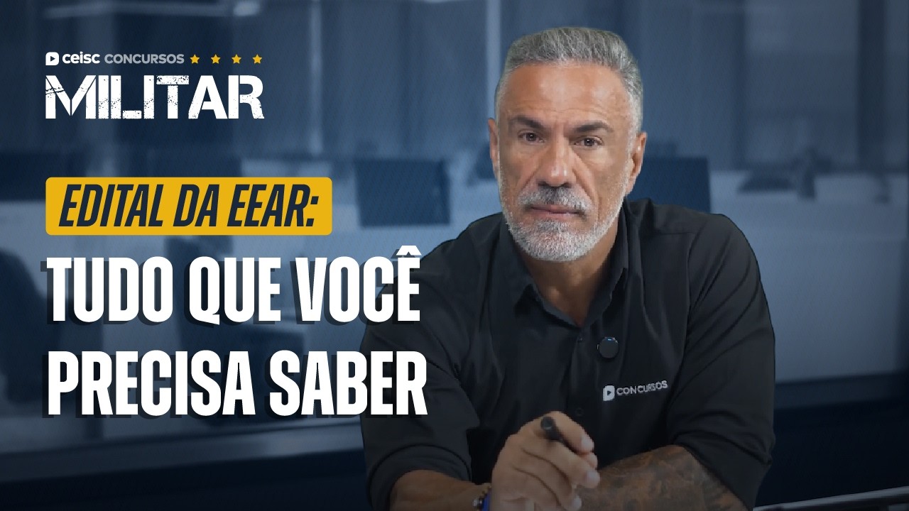 EEAR 2026: análise completa do edital + próximos passos