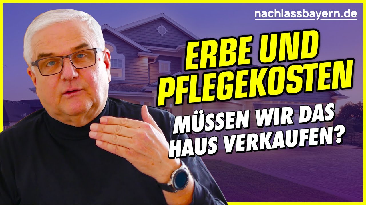 Erbe und Pflegekosten