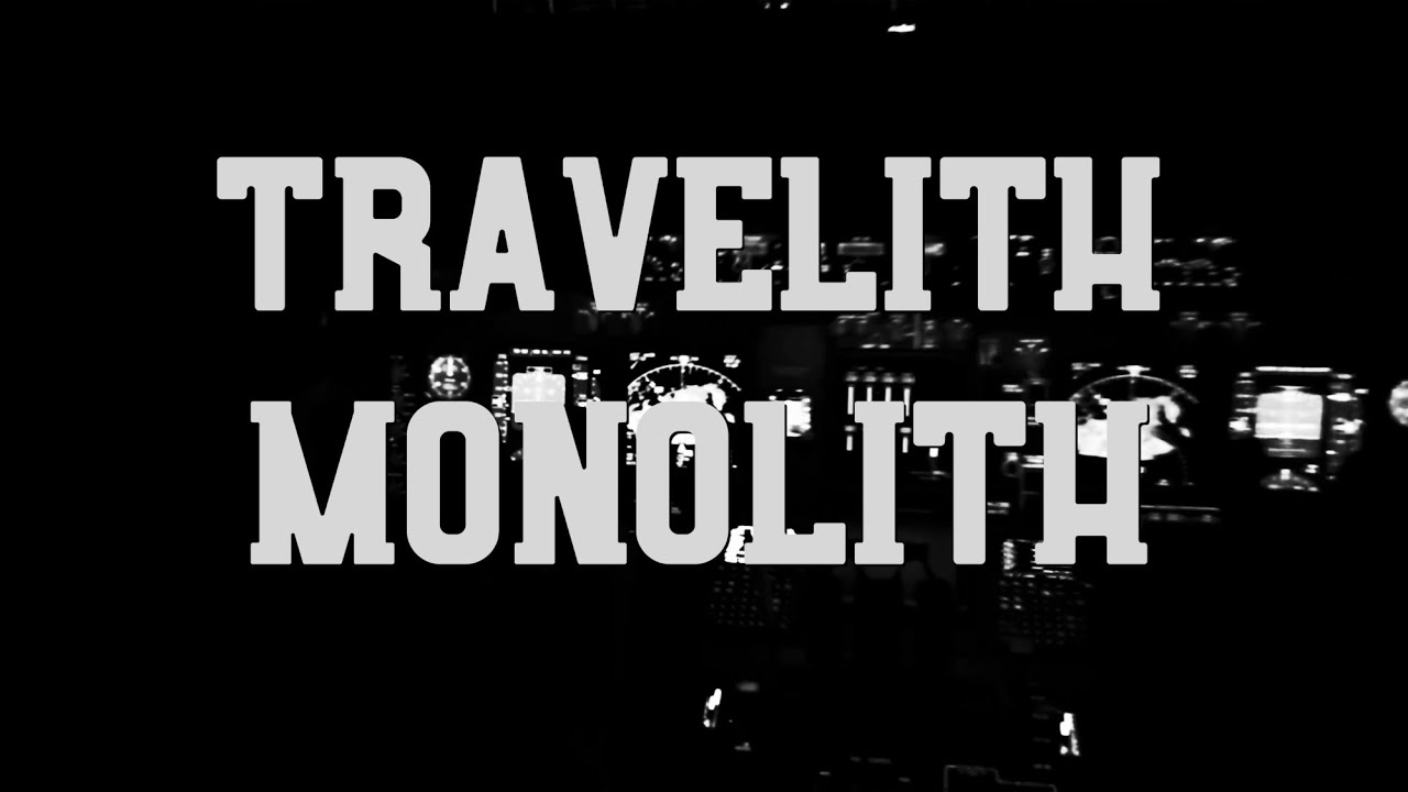 Kramas - Travelith Monolith (lyrics)