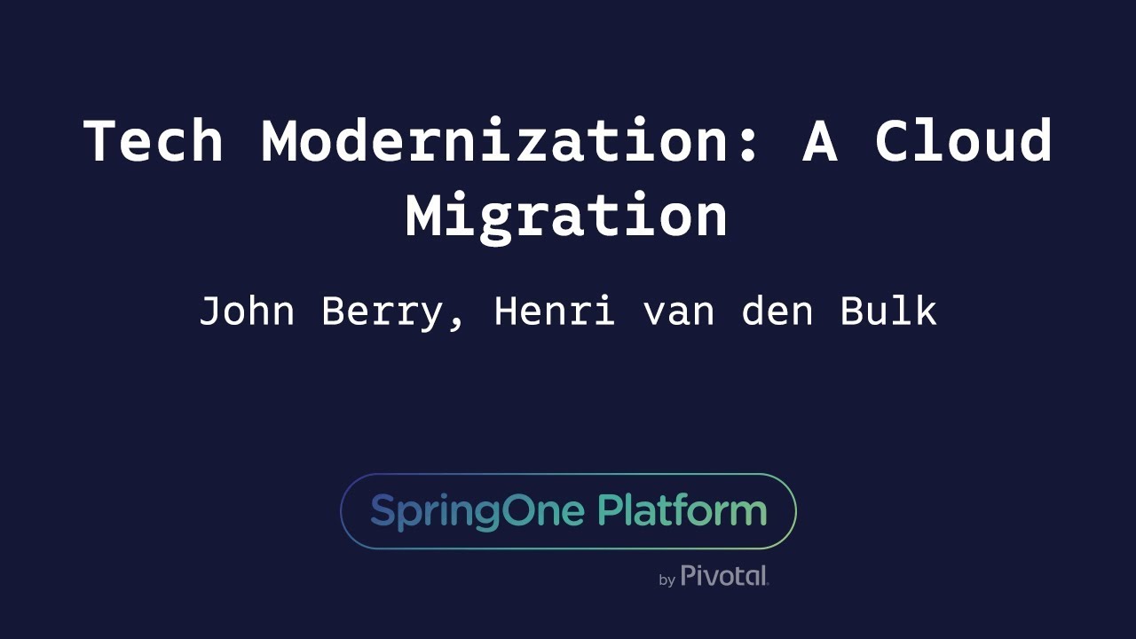 Tech Modernization: A Cloud Migration - Henri van den Bulk & John Berry, Schwab