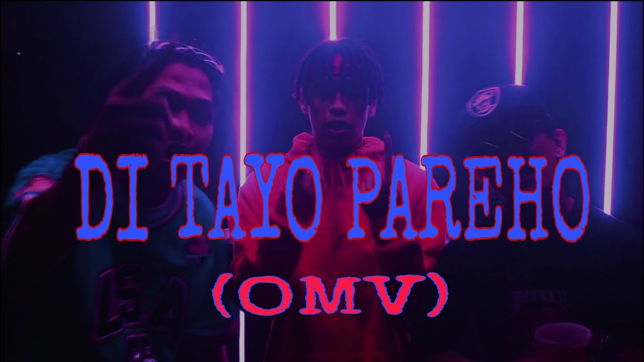 DI TAYO PAREHO - DHEY x LAD x MAKAZA E (OFFICIAL MUSIC VIDEO)