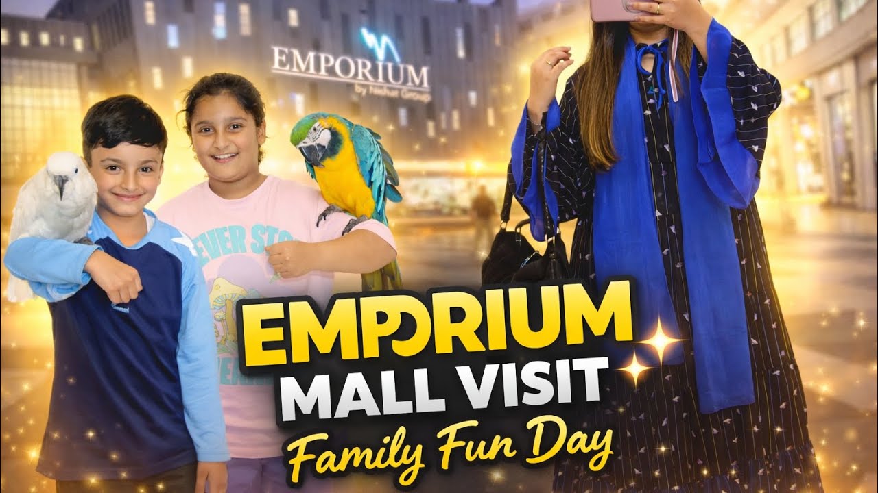 Fun day at Emporium Mall 🙂