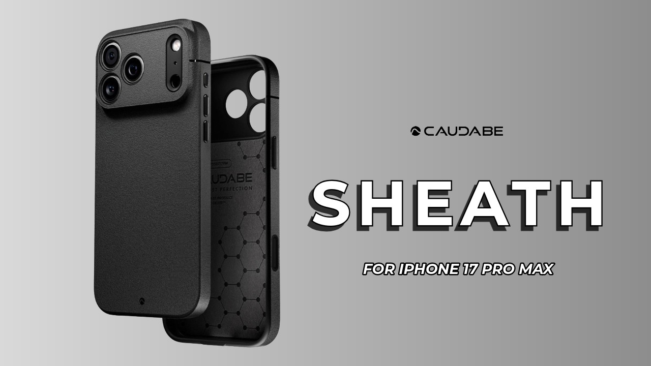 Caudabe Sheath | Minimalist Perfection for the iPhone 17 Pro Max