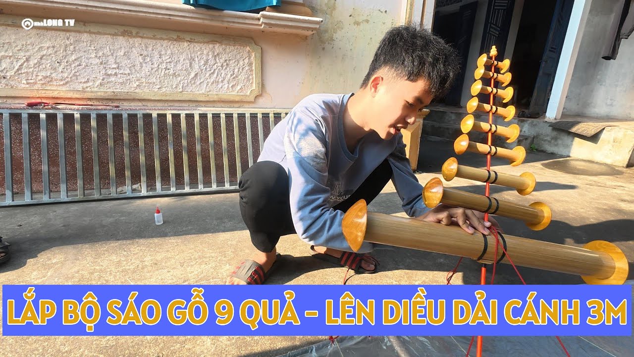 Lắp bộ sáo gỗ 9 quả lên diều 3m | Với cách buộc dây đơn giản mà rất chắc