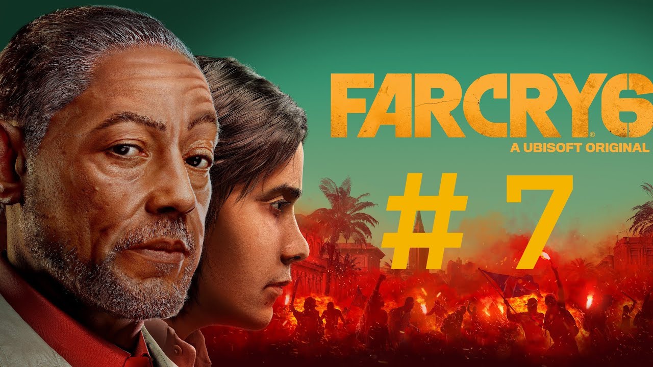 Far Cry 6.  Эпизод 7
