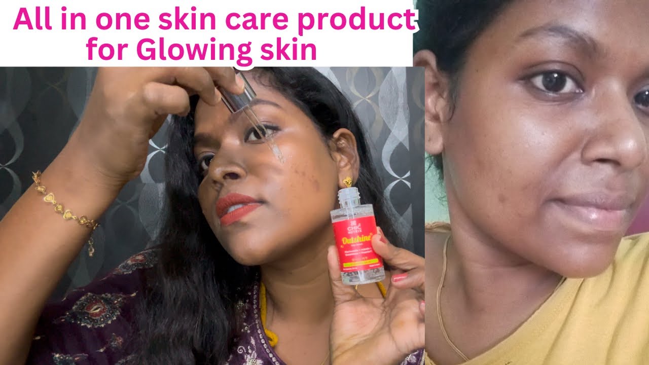 Best all in one face serum | Chic Nutrix glow serum review in Tamil | #faceserumforoilyskin
