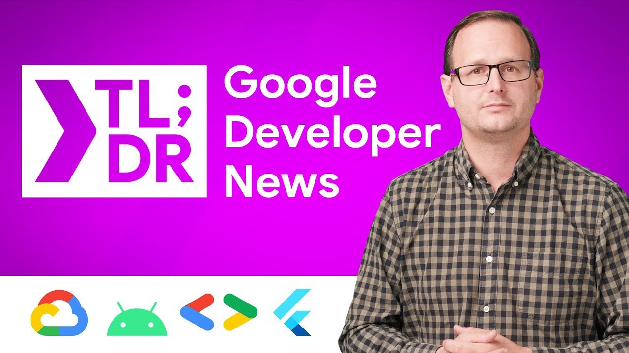Welcoming Android 10, Flutter 1.9, AI Hub update, & more!