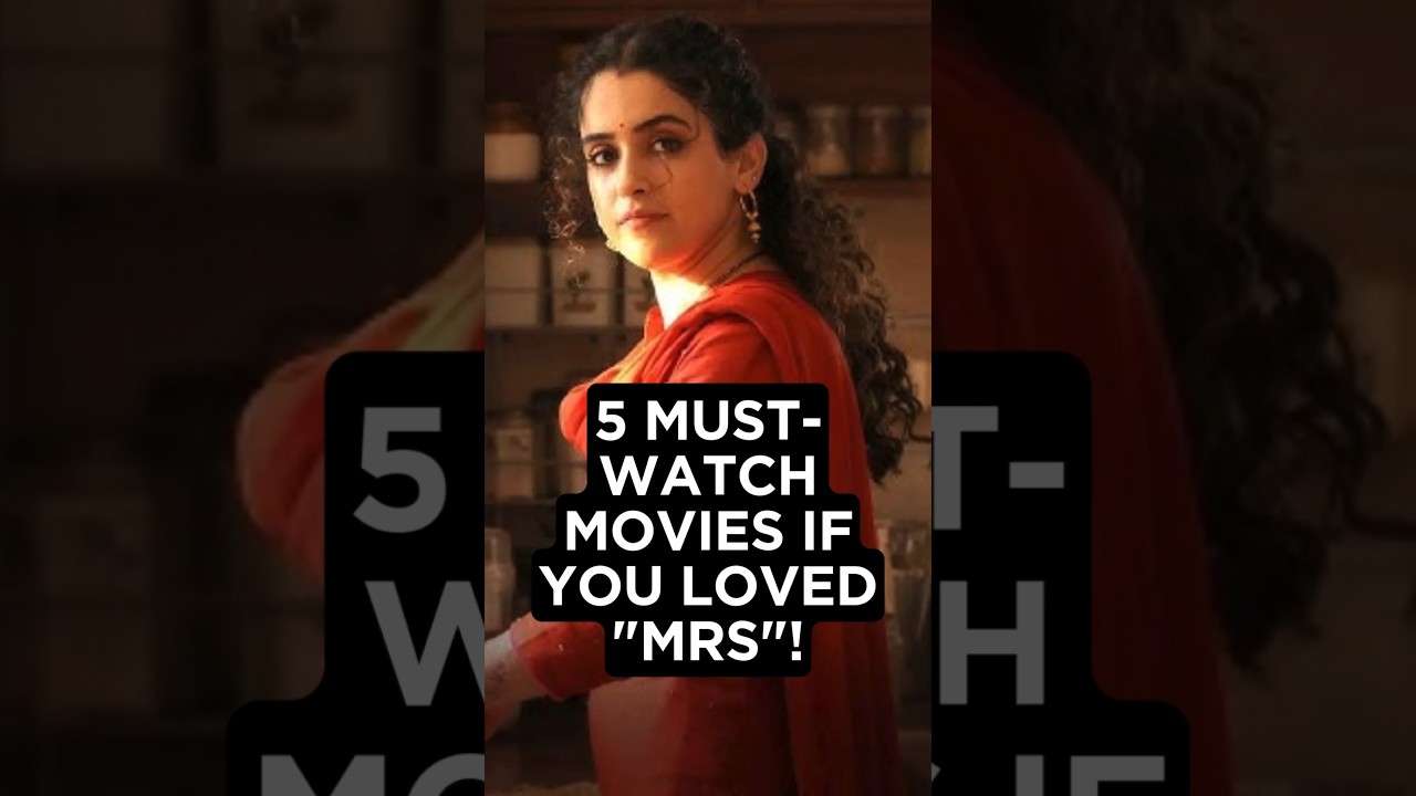 5 Must-Watch Movies if you loved 'MRS.' #movies