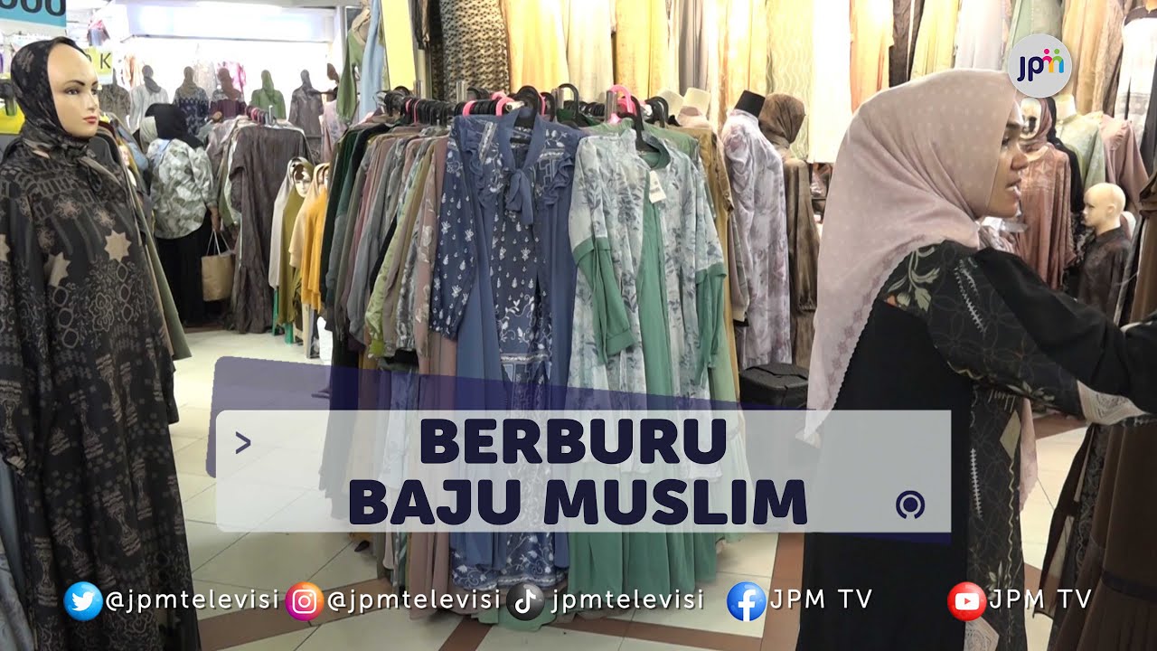 Berburu Baju Muslim di Pusat Grosir Tanah Abang