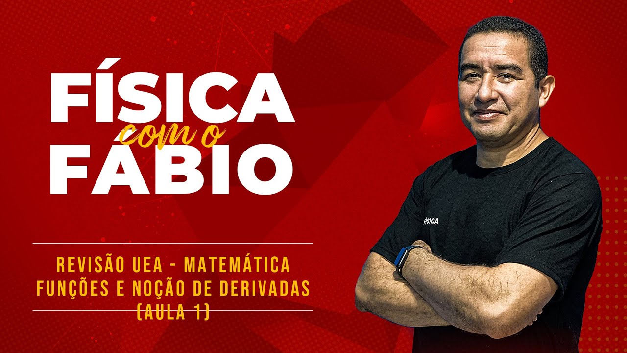 Revisão UEA Matemática (Aula 1)