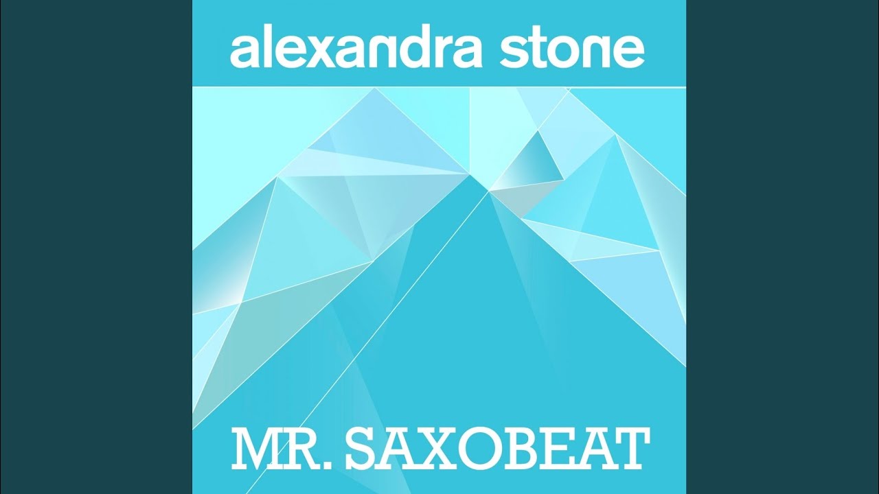Mr. Saxobeat (Karaoke Edit)