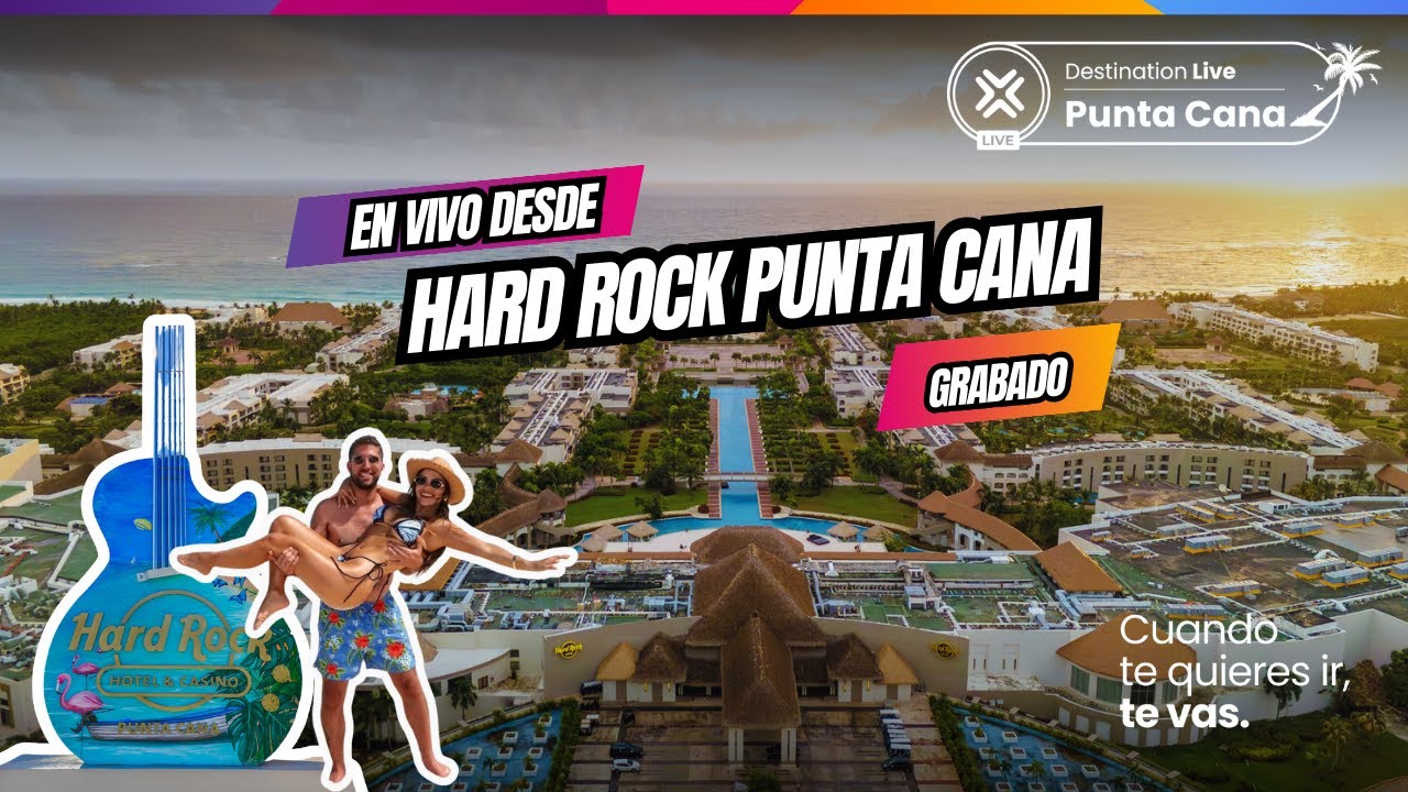 🔴  Hard Rock Punta Cana todo incluido - Hotel 5 estrellas en Punta Cana