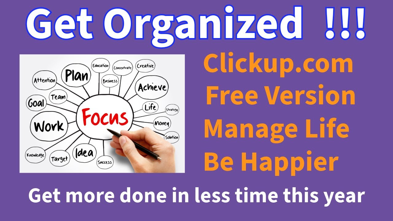 Clickup.com Overview, Get organized, Increase your productivity, Manage projects & life events. Free