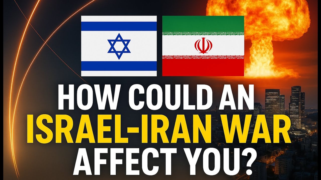 🔥How the Israel-Iran War Could DESTROY the Global Economy &mdash; And Hurt YOU
