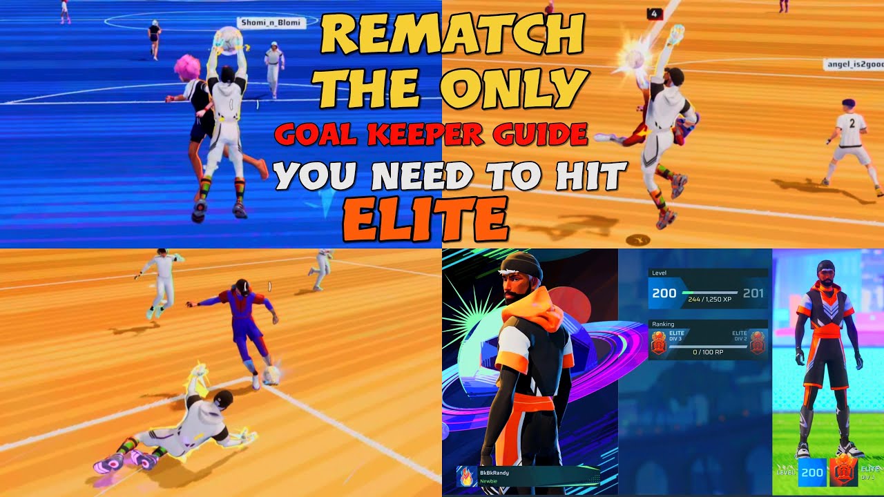 Rematch - The ONLY GOALKEEPER GUIDE YOU NEED TO REACH ELITE