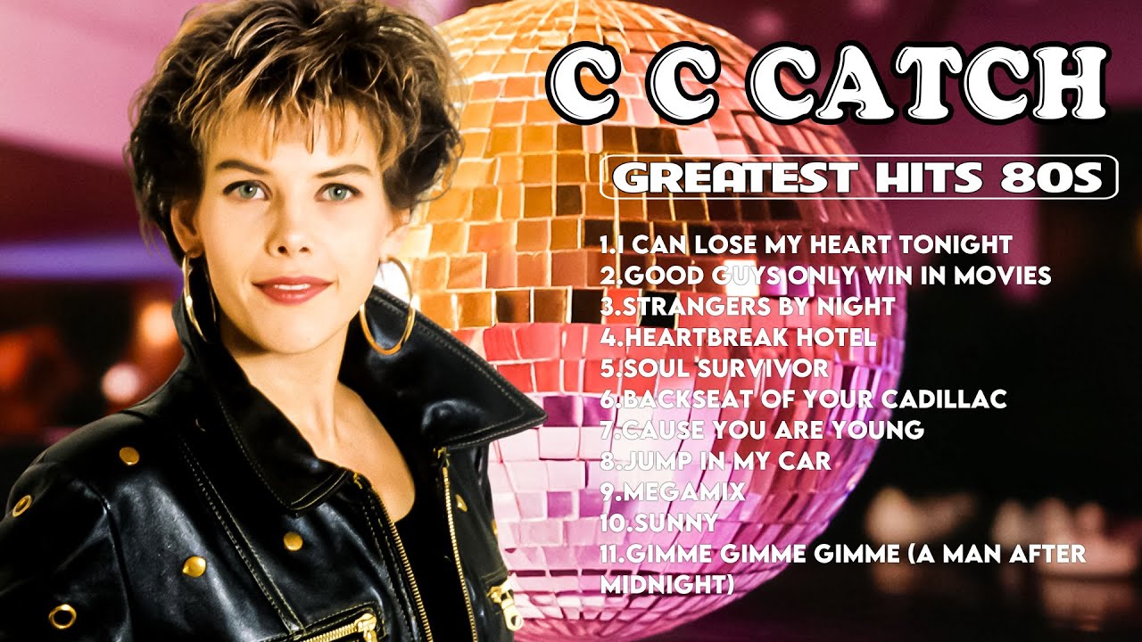 C C Catch ~ Essentials  Timeless Tracks for Every 80s Music Lover ✨ ✨