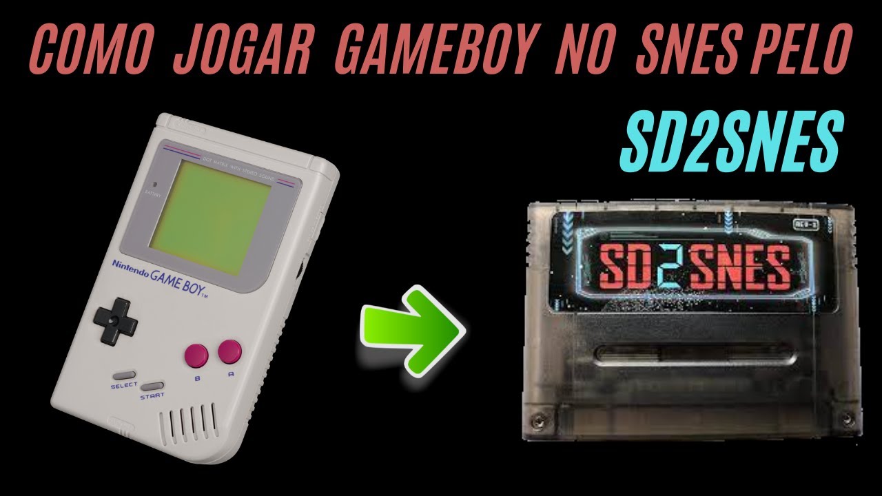 GAMEBOY no Super Nintendo pelo SD2SNES! Nova atualização de Firmware + SUPER GAMEBOY + PACK  JOGOS