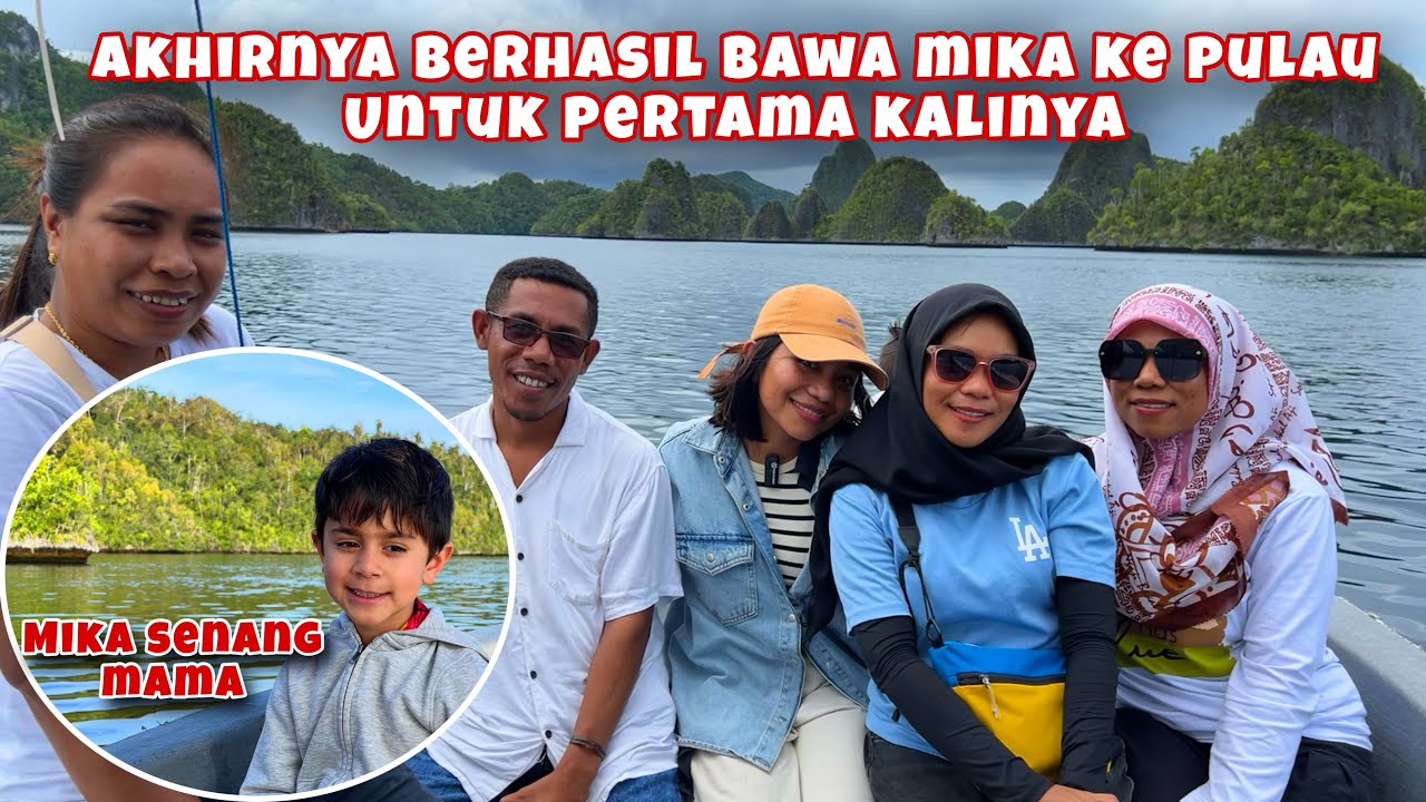 AKHIRNYA AJAK ANAK KE PULAU PERTAMA KALI DI RAJA AMPAT, PEMANDANGANNYA BISA BETAH