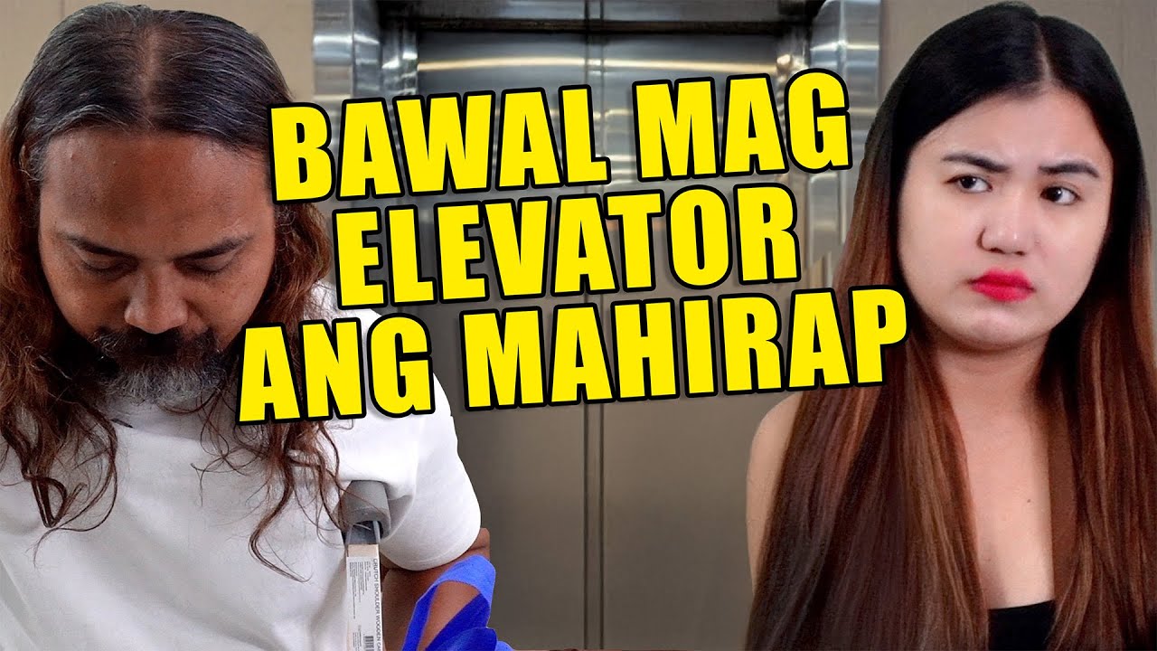 BAWAL MAG ELEVATOR ANG MAHIRAP - SIR REX DRAMA SERIES - KWENTONG RELATE