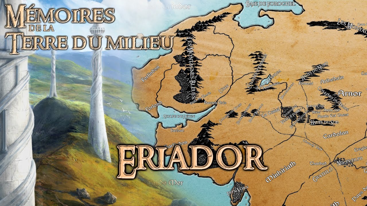 M&eacute;moires de la Terre du Milieu - ERIADOR