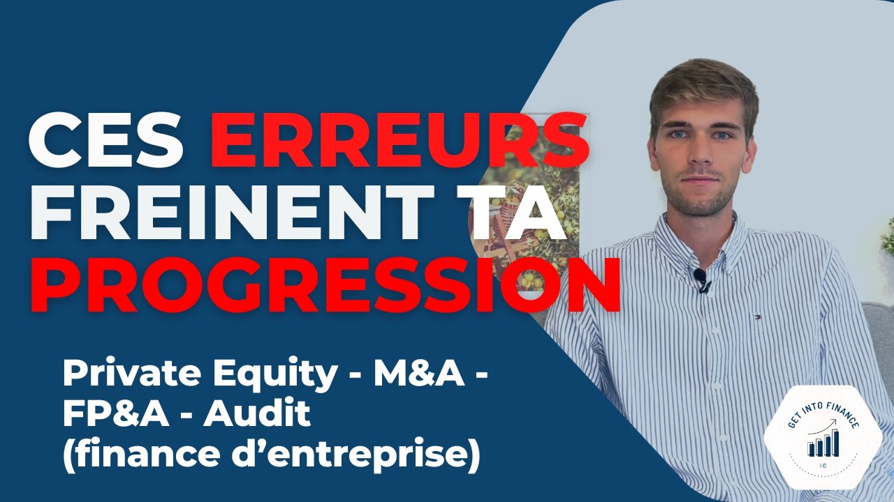 5 ERREURS À ABSOLUMENT NE PAS FAIRE EN DÉBUT DE CARRIÈRE EN FINANCE