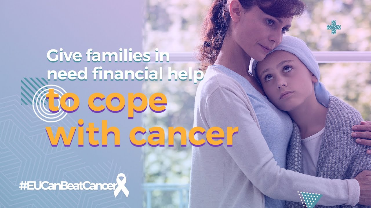 Give families in need financial help to cope with cancer