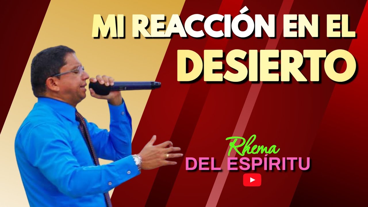 📣 Mi reacción en el desierto 🙏| Pastor Carlos Rodelo.